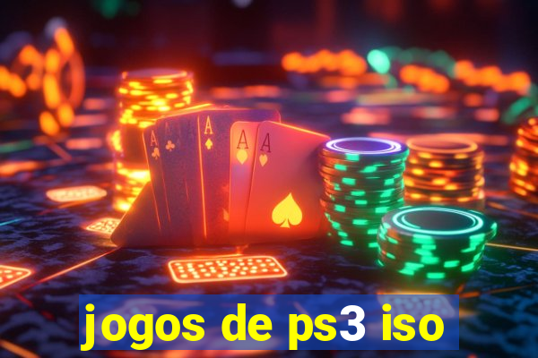 jogos de ps3 iso